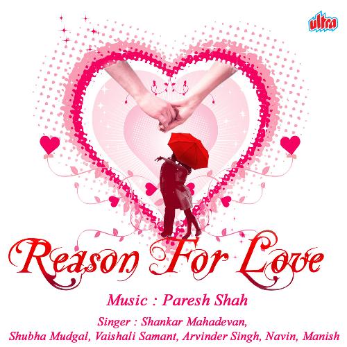 Reason For Love Shobha Mudgal MP3 Download